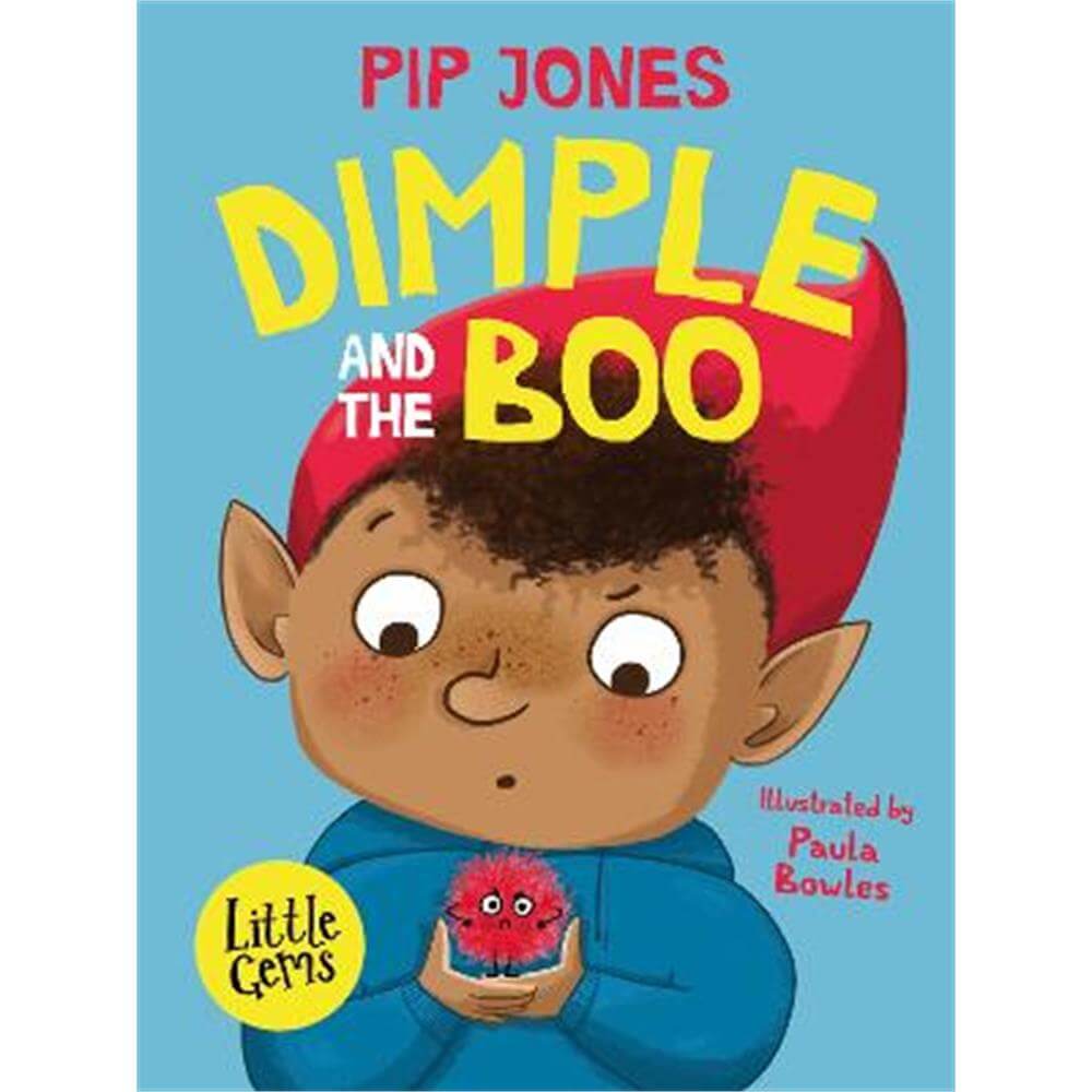 Dimple and the Boo (Paperback) - Pip Jones
